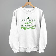 Load image into Gallery viewer, Teaching Is My Favorite (Green)