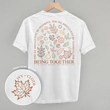 Load image into Gallery viewer, Thankful For Being Together (Back Print)