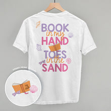 Load image into Gallery viewer, Book In My Hand, Toes In The Sand (Back Print)