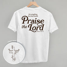 Load image into Gallery viewer, Praise The Lord Psalm 150:6 (Back Print)