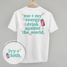 Load image into Gallery viewer, Me + My Energy Drink Against The World (Back Print)