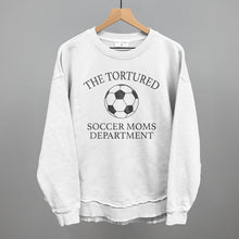 Load image into Gallery viewer, The Tortured Soccer Moms Department