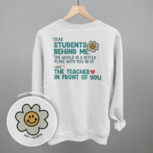 Load image into Gallery viewer, Dear Students Behind Me (Back Print)
