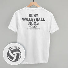 Load image into Gallery viewer, Busy Volleyball Moms Club (Back Print)
