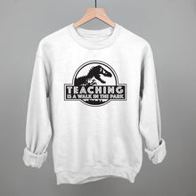 Load image into Gallery viewer, Teaching Is A Walk In The Park