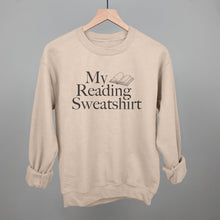 Load image into Gallery viewer, My Reading Sweatshirt