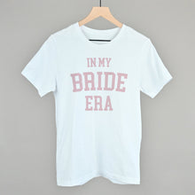 Load image into Gallery viewer, In My Bride Era
