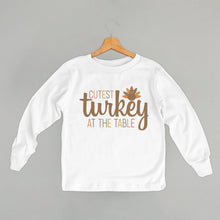Load image into Gallery viewer, Cutest Turkey At The Table (Kids)