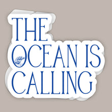 Load image into Gallery viewer, The Ocean Is Calling (Decal)
