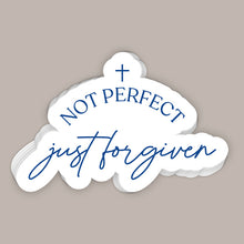 Load image into Gallery viewer, Not Perfect Just Forgiven (Decal)