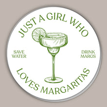 Load image into Gallery viewer, Just A Girl Who Loves Margaritas (Decal)
