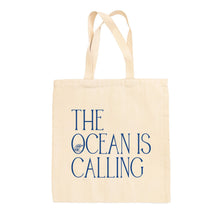 Load image into Gallery viewer, The Ocean Is Calling Tote Bag
