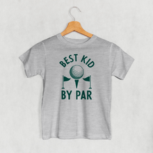 Load image into Gallery viewer, Best Kid By Par Arc (Kids)