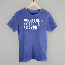 Load image into Gallery viewer, Weekends Coffee &amp; Soccer