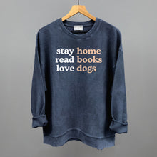 Load image into Gallery viewer, Stay Home Read Books Love Dogs