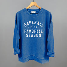 Load image into Gallery viewer, Baseball Is My Favorite Season