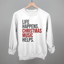 Load image into Gallery viewer, Life Happens Christmas Music Helps