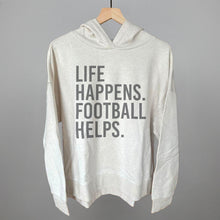 Load image into Gallery viewer, Life Happens. Football Helps.
