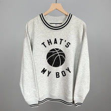 Load image into Gallery viewer, That's My Boy Basketball