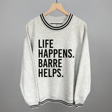 Load image into Gallery viewer, Life Happens Barre Helps