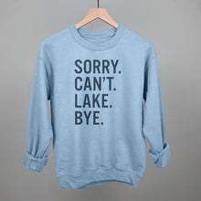 Load image into Gallery viewer, Sorry Can't Lake Bye