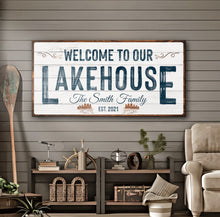 Load image into Gallery viewer, Welcome To Our Lakehouse Sign