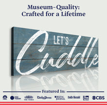 Load image into Gallery viewer, Let's Cuddle Sign