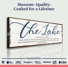 Load image into Gallery viewer, The Definition Of Lake Sign