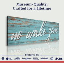 Load image into Gallery viewer, No Wake Zone Sign XIX