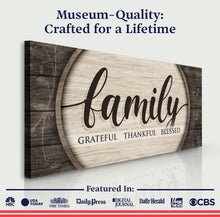 Load image into Gallery viewer, Grateful Thankful Blessed Family Sign