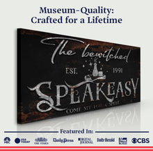 Load image into Gallery viewer, The Bewitched Speakeasy Halloween Sign III