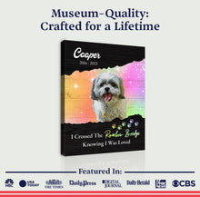 Load image into Gallery viewer, Pet Memorial Sign I Crossed The Rainbow Bridge II