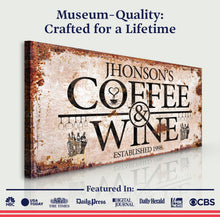 Load image into Gallery viewer, Coffee and Wine Sign II