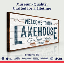 Load image into Gallery viewer, Welcome To Our Lakehouse Sign