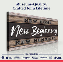 Load image into Gallery viewer, New Home, New Beginning Sign V