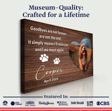 Load image into Gallery viewer, Pet Memorial Sign Goodbyes Are Not Forever II