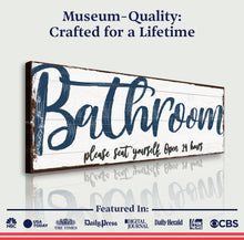 Load image into Gallery viewer, Please Seat Yourself Bathroom Sign II