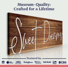 Load image into Gallery viewer, Sweet Dreams Sign VII