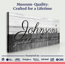Load image into Gallery viewer, Family Grateful Sign