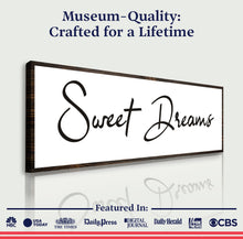 Load image into Gallery viewer, Sweet Dreams Sign II