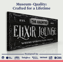 Load image into Gallery viewer, The Haunted Elixir Lounge Halloween Sign