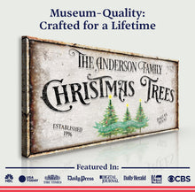 Load image into Gallery viewer, Family Christmas Tree Farm Sign III