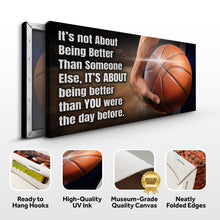 Load image into Gallery viewer, It's Not About Being Better Sports Quote Sign III