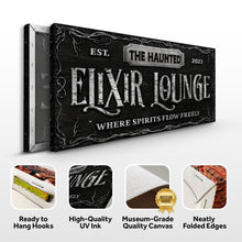 Load image into Gallery viewer, The Haunted Elixir Lounge Halloween Sign