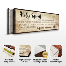 Load image into Gallery viewer, Holy Spirit You Are Welcome Here Sign VI