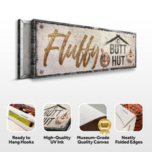 Load image into Gallery viewer, Fluffy Butt Hut Chicken Coop Sign II