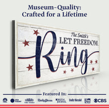 Load image into Gallery viewer, Let Freedom Ring Personalized Sign