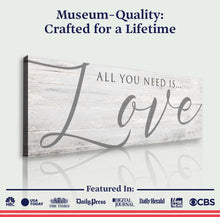 Load image into Gallery viewer, All You Need Is Love Sign IV