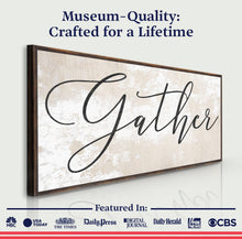 Load image into Gallery viewer, Gather Sign XII