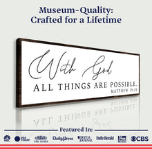 Load image into Gallery viewer, With God All Things Are Possible Faith Sign III